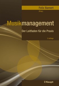 Musikmanagement: Der Leitfaden für die Praxis (Buchcover)