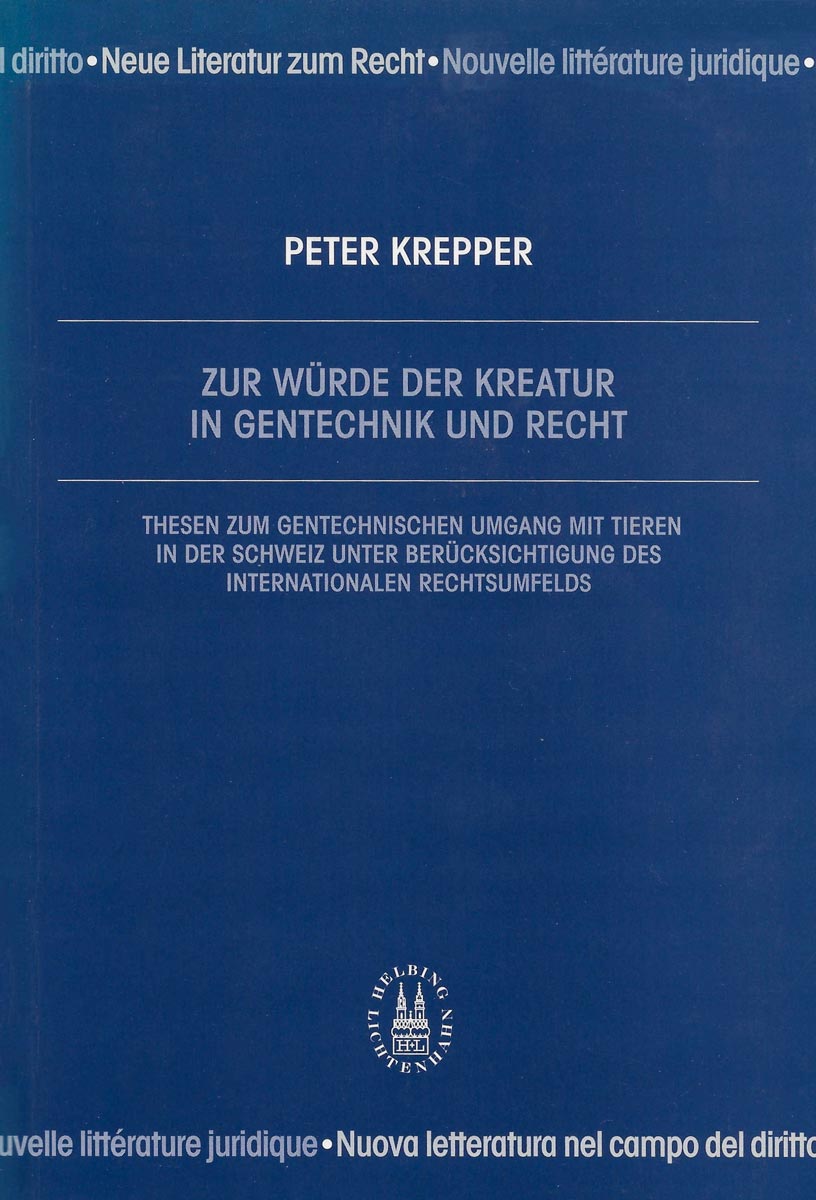 Buchcover: Zur Würde der Kreatur in Gentechnik und Recht